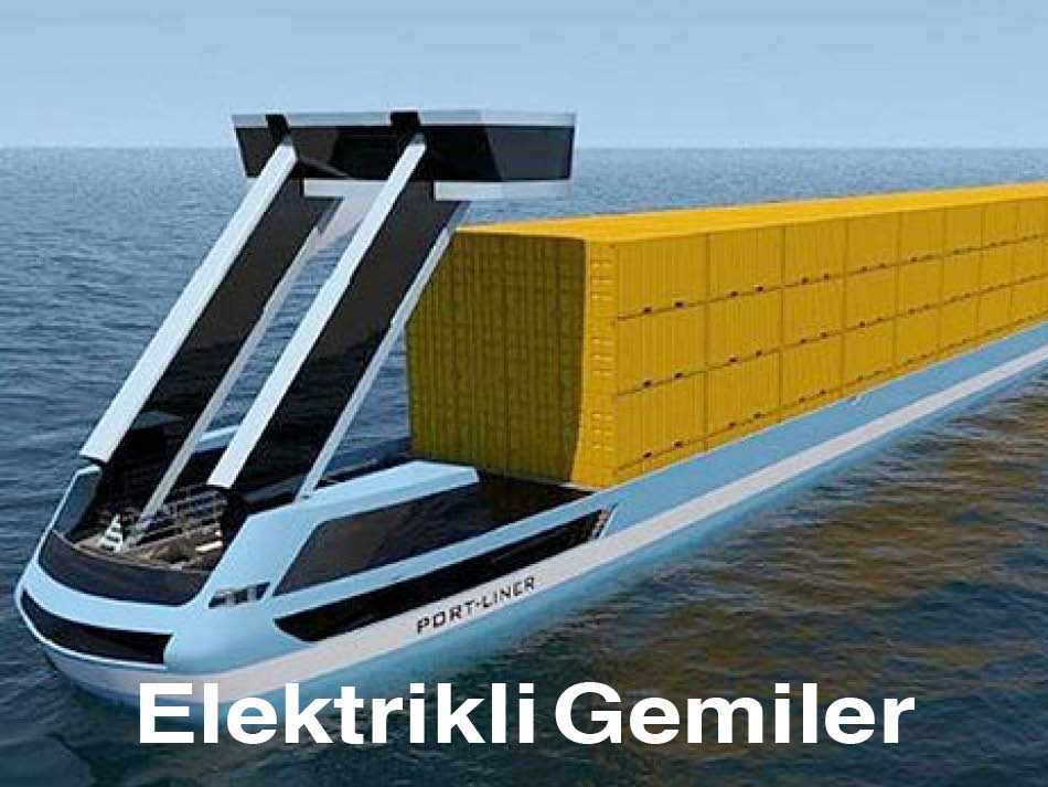 Elektrikli Gemiler Geliyor