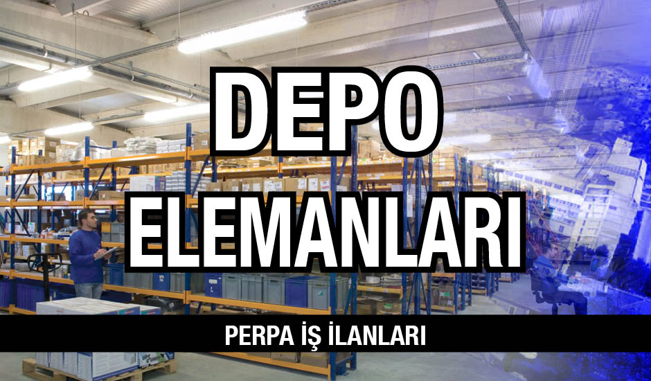 Depo Elemanı Depo Sorumlusu Sevkiyat Elemanı