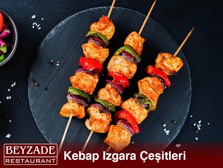 Beyzade Kebap Çeşitleri Tavuk Şiş