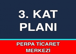Perpa 3. Kat Planı Perpa 3. kat Kroki