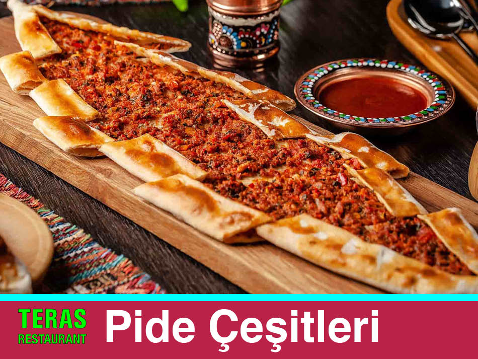 Teras Pide Çeşitleri Perpa