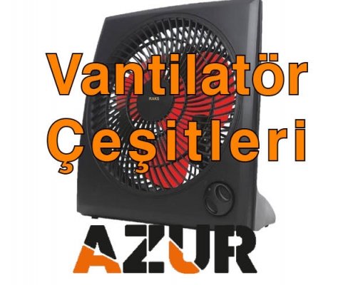 Vantilatör Çeşitleri Perpa