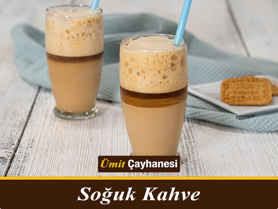 Soğuk Kahve Ümit Çayhanesi