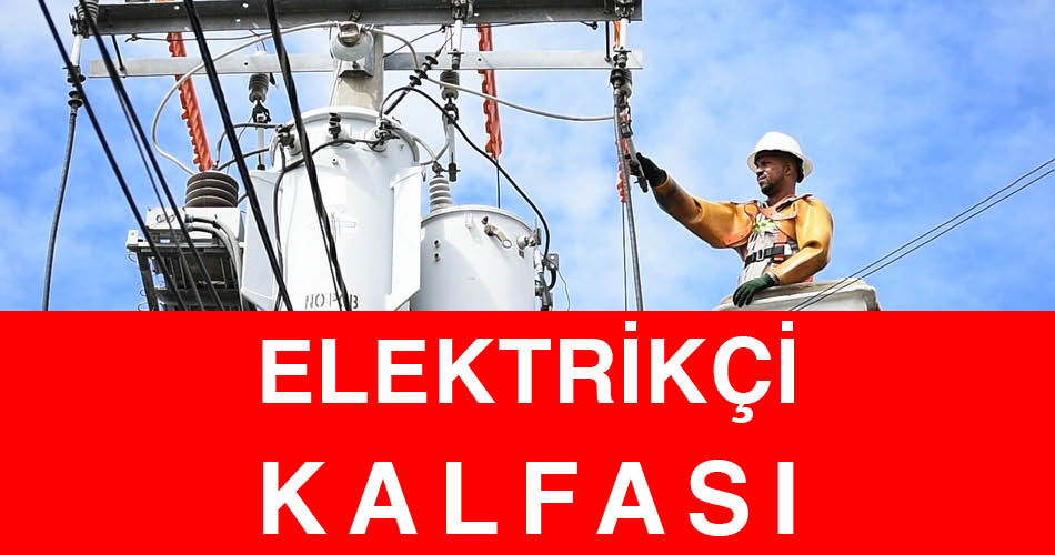 Elektrikçi Kalfası Aranıyor