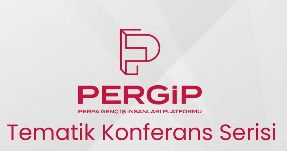 PERGİP Yeni Nesil İhracat Semineri