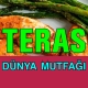 Teras Restaurant Dünya Mutfağı