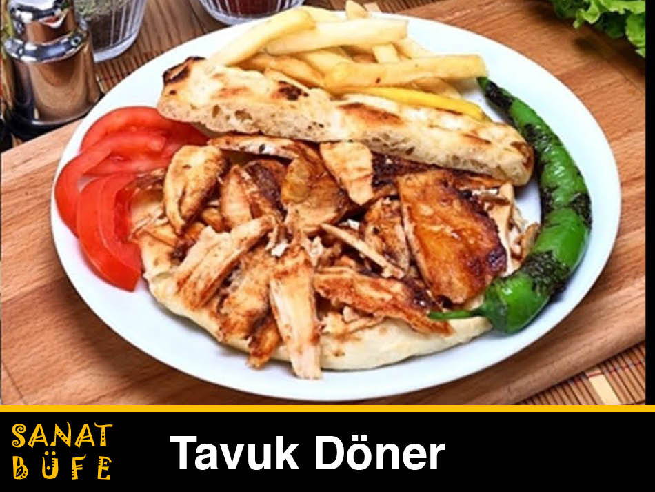 Sanat Büfe Tavuk Döner